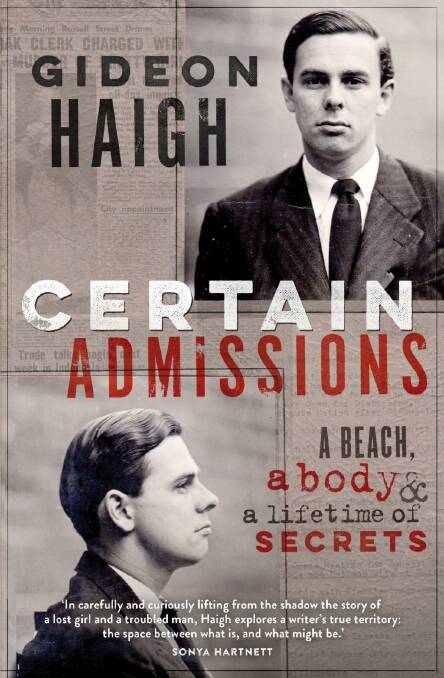Certain Admissions, 
by Gideon Haigh.