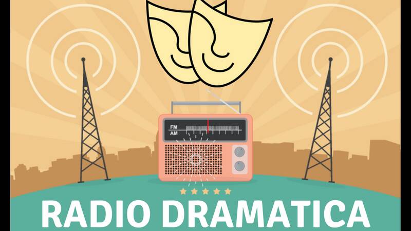 Radio Dramatica to bring thrills and laughs to the airwaves